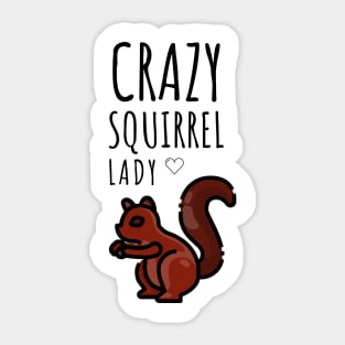 Crazy Squirrel Lady Sticker